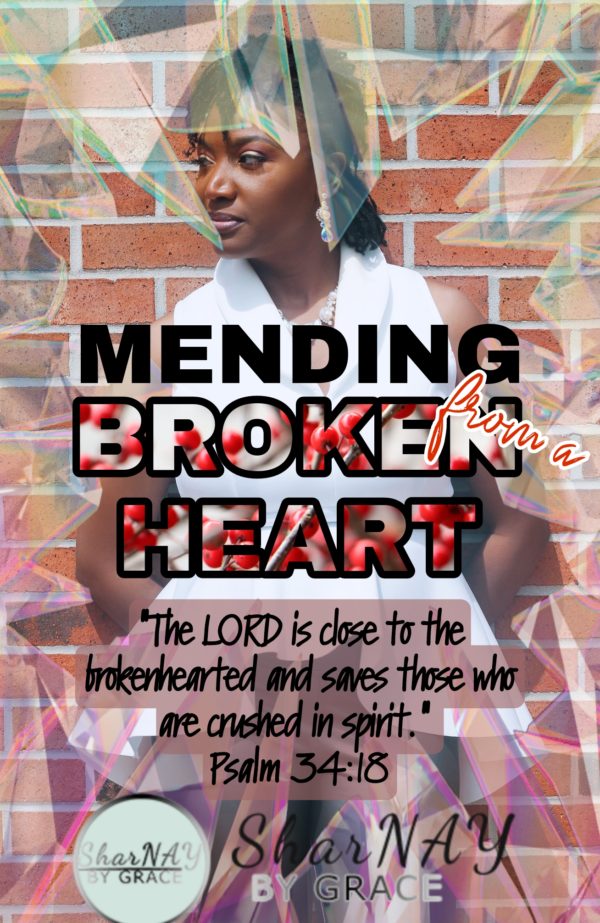 Mending a Broken Heart Week: 08/26/21